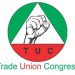 TUC Condemns Invasion Of NLC Office By Security Operatives
